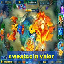 sweatcoin valor